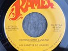 LOS CADETES DE LINARES Hermosisimo Lucero / El Caballo Bayo 45 Ramex RM-1019 NEW