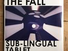 THE FALL - SUB-LINGUAL TABLET - ORIGINAL SEALED LP 2015