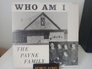The Payne Family Who Am I? LP Sounds Of Winston Salem Gospel Local NC Record Vtg