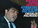 HAY QUE ESTAR EN ALGO - CHARLIE PALMIERI  ALEGRE STEREO SLPA 8580 VG+.NM