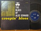 The Blues Of Alec Seward: Creepin' Blues 1964 Prestige Bluesville RVG Vinyl VG+