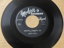 Marvin Phillips 1956 R&B 45 Wonderful Wonderful One / Yes I Do MODERN Mint- HEAR