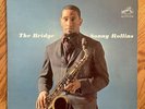 Sonny Rollins The Bridge LP - 1962 JAZZ  - LSP 2527 - Read Description