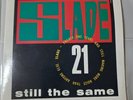 Slade 7 inch Double Single Pack For Still The Same