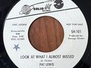 PAT LEWIS - Look At What I Almost Missed SOLID HIT NORTHERN SOUL PROMO 45 RARE
