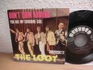 The Loot – Don't Turn Around orig Palette Hit-ton 