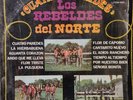 LOS REBELDES DEL NORTE *FLOR DE CAPOMO* / RANCHERO & NORTEÑO / LP RARE VG+