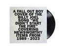 FALL OUT BOY WE DIDN'T START THE FIRE 7