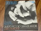CLAUDIO BAGLIONI QUESTO PICCOLO GRANDE AMORE / CARO PADRONE PM 3672 RARO 45 GIRI