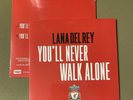 You’ll Never Walk Alone (7” Single Vinyl) - Lana Del Rey Limited