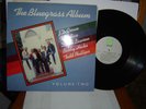 J D CROWE AND THE BLUEGRASS ALBUM. VOL, 2 ON ROUNDER LABEL NO, 0164- 1982, REC.