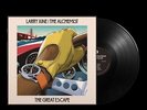 Great Escape - Larry / Alchemist June - Record Album, Vinyl LP