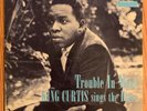 KING CURTIS Trouble In Mind LP on Status 1964 R&B blues