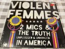 Violent Femmes 2 Mics & The Truth: Unplugged Unhinged In America, Ltd Ed #92 LP