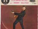 45T. Johnny HALLYDAY.   - SOUVENIRS, SOUVENIRS et JE CHERCHE UNE FILLE -  RARE