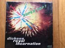 DICKENS - ROYAL INCARNATION-Rare original first BELGIUM-PSICH ROCK,PRESIDENT lab