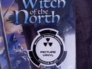 Burning Witches - The Witch of the North , Picture Vinyl LP , 1.Press. , OVP