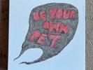Be Your Own Pet - 7”Vinyl Boxset