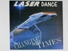 Laserdance – Changing Times / LP