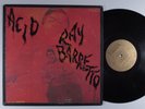 RAY BARRETTO Acid FANIA LP mono m