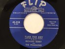 Richard Berry & The Pharaohs - Flip 318 Take The Key / No Kissin' And A Hggin'