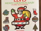 ELVIS PRESLEY - 1971 MERRY CHRISTMAS BABY / O COME, ALL EY FAITHFUL 45 rpm 7''