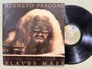 HERMETO PASCOAL Slaves Mass ORIG BRAZIL JAZZ FUNK LP VG+ HEAR