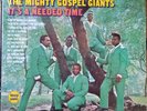 THE MIGHTY GOSPEL GIANTS: It’s A Needed Time 1968 LP Gospel Soul EX/EX