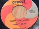 JOHNNY COLON & ORCHESTRA [WHAT YOU MEAN] MINT BOOGALOO LATIN SOUL 45 Cotique