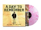 A Day to Remember For Those Who Have Heart (hmv Exclusive) Pink Vinyl 12