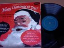 RARE 1954 Lp Frank Sinatra Dean Martin Nat King Cole Les Merry Christmas to you