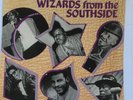 Wizards From The Southside