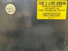 THE 2 LIVE CREW Sports weekend as nasty as they wanna be II 2X12