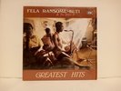 Fela Ransome-Kuti And The Africa '70 - Greatest Hits Vinyl LP Album