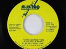 Modern Soul Funk 45 - Electrified Funk - Funk Connection - Electro VG++ obscure