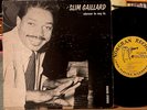 Slim Gaillard Musical Aggregations Wherever He May Be Vinyl 10 LP Norgran MGN-13