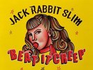 Jack Rabbit Slim Beat It Creep 10