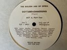 GOTTERDAEMMERUNG EJS 489 THE GOLDEN AGE OF OPERA PRIVATE RARE VTG #98