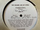 PARSIFAL EJS 484 THE GOLDEN AGE OF OPERA PRIVATE RARE VTG #90