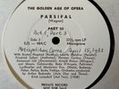 PARSIFAL EJS 484 THE GOLDEN AGE OF OPERA PRIVATE RARE VTG #91