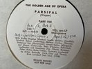 PARSIFAL EJS 484 THE GOLDEN AGE OF OPERA PRIVATE RARE VTG #93