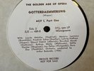 GOTTERDAEMMERUNG EJS 489 THE GOLDEN AGE OF OPERA PRIVATE RARE VTG #96