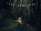 Movements - Feel Something [New Vinyl LP]