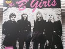 'B' GIRLS - BAD NOT EVIL 77-81 SINGLES DEMOS LIVE 14-trk PINK VINYL BOMP SLD LP