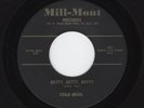 FRANTIC Rocker COLE BROS. Betty, Betty, Betty/Anita MILL-MONT M- HEAR