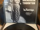 BIG MAMA THORNTON In Europe 1966 ARHOOLIE RECORDS STEREO PRESSING w/EX VINYL