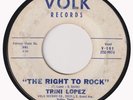 TRINI LOPEZ “The Right To Rock” VOLK (1958)