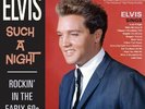 33T ELVIS PRESLEY- SUCH A NIGHT ROCKIN IN THE EARLY 60S--25CM NEUF /SEALED -2021
