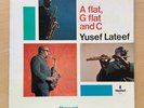 Yusef Lateef A Flat, G Flat And C OG Mono US LP Impulse 1966 Van Gelder Jazz