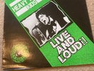 Heavy Metal Kids. Very rare bootleg. Live and loud- vinyl in great condition